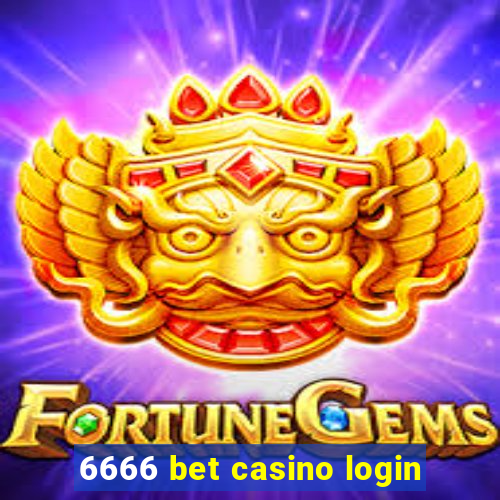 6666 bet casino login